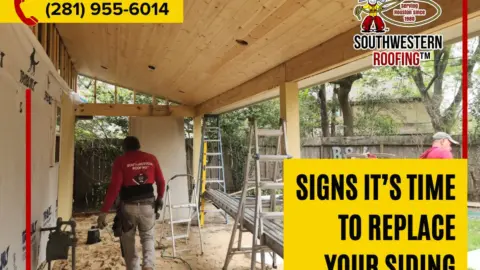 Southwestern Roofing - Signs It’s Time to Replace Your Siding